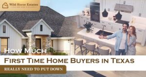 First Time Home Buyers in Texas